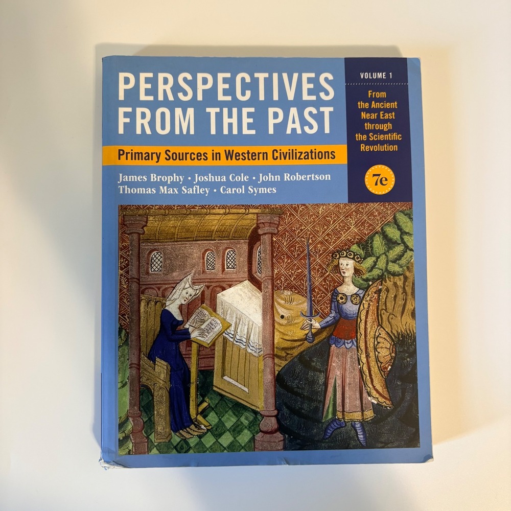 Perspectives from the Past Primary Sources Western Civ Vol 1 7th Ed History Book